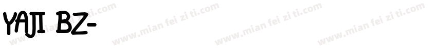 YAJI BZ字体转换